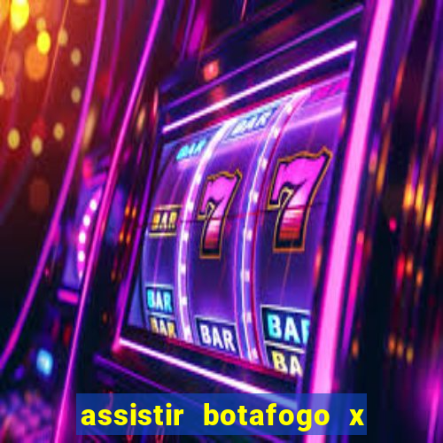 assistir botafogo x vitoria futemax